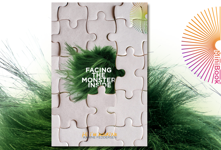 Karine Feddersen Facing the Monster Inside