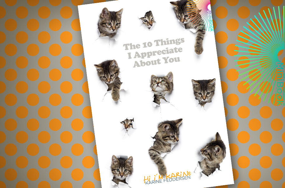 Karine Feddersen MiniBook 10 Things I Appreciate