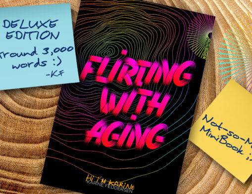 Karine Feddersen MiniBook Flirting with Aging