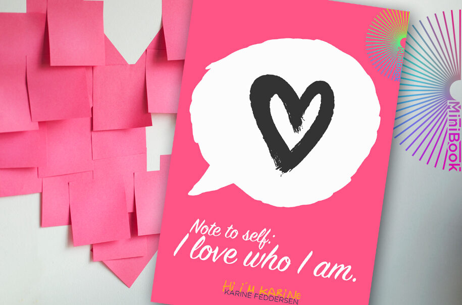 Karine Feddersen MiniBook I love who I am