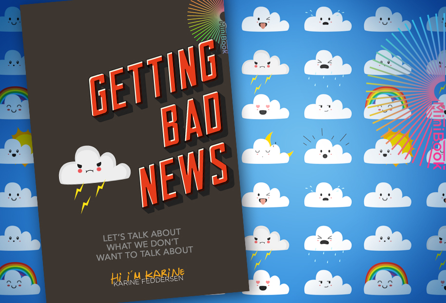 Karine Feddersen MiniBook Getting Bad News